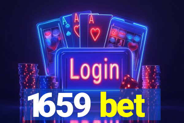 1659 bet